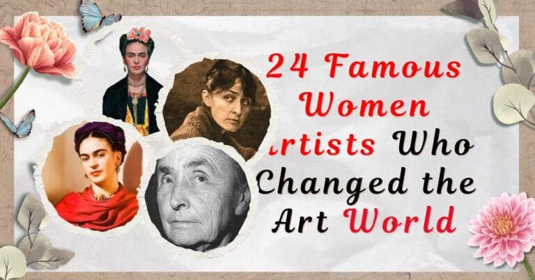 24 Famous Women Artists Who Changed the Art World Famous Female Artists Who Changed the Art World