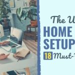 Must-Have Office Supplies for Home Office Setup